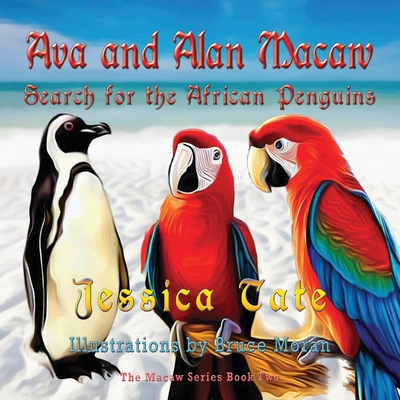 Ava and Alan Macaw Search for African Penguins Cover Image