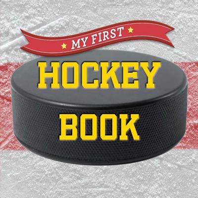 My First Hockey Book (First Sports) By Union Square & Co Cover Image