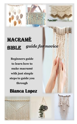 The Macrame Bible - Book (paperback)