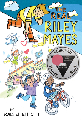 The Real Riley Mayes By Rachel Elliott, Rachel Elliott (Illustrator) Cover Image