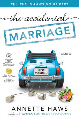 The Accidental Marriage By Annette Haws Cover Image