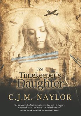 The Timekeeper's Daughter (Timekeeper's Daughter Trilogy #1)