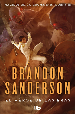 El imperio final [Nacidos de la bruma #1] de Brandon Sanderson