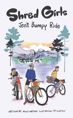 Shred Girls: Jen's Bumpy Ride Cover Image
