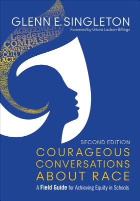 Cover for Courageous Conversations about Race