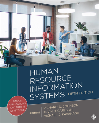 Human Resource Information Systems: Basics, Applications, and Future Directions Cover Image
