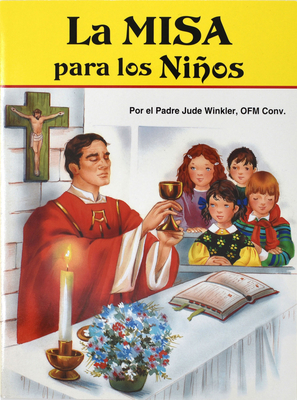 La Misa Para Los Ninos By Jude Winkler Cover Image