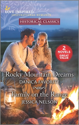 Rocky Mountain Dreams & Family on the Range Cover Image