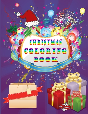 Christmas Coloring Books For Kids Bulk: Christmas Coloring Books