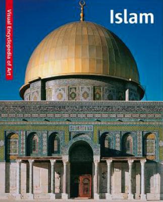 Islam (Visual Encyclopedia of Art) Cover Image