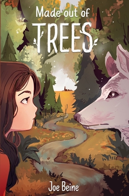 Made Out of Trees By Joe Beine Cover Image