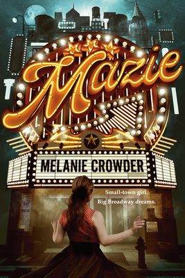 Mazie By Melanie Crowder Cover Image