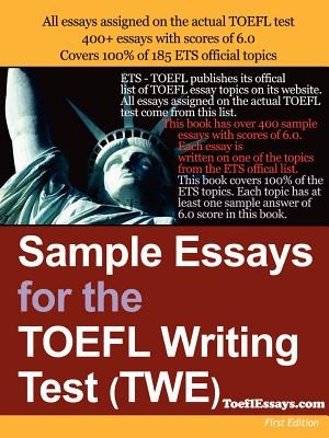 Sample Essays for the TOEFL Writing Test (Twe) By Anonymous Cover Image