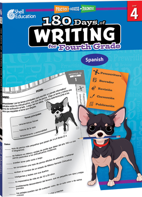 180 Days of Writing for Fourth Grade (Spanish): Practice, Assess, Diagnose (180 Days of Practice) By Kristin Kemp Cover Image