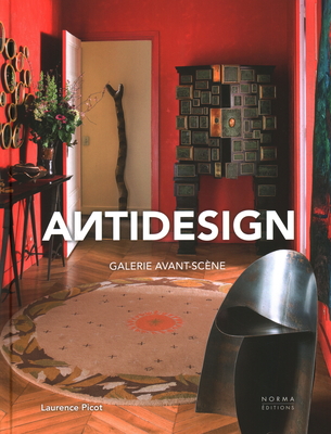 Antidesign: Galerie Avant-Scène By Laurence Picot Cover Image