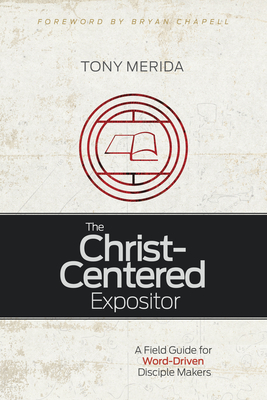 Cover for The Christ-Centered Expositor