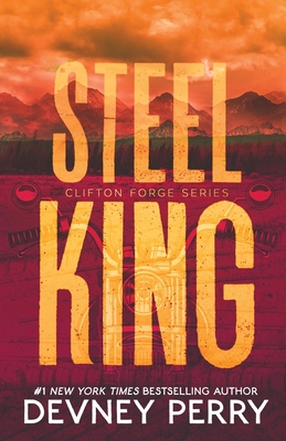 Steel King (Clifton Forge #1)