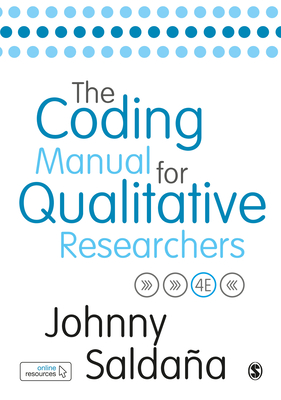 The Coding Manual for Qualitative Researchers By Johnny Saldaña Cover Image