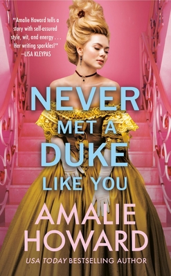 Never Met a Duke Like You (Taming of the Dukes) Cover Image