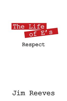 The Life of E's: Respect Cover Image