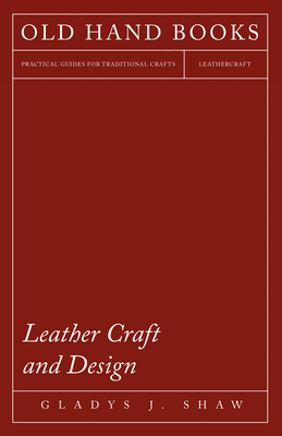 Leather Craft and Design Cover Image
