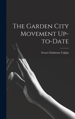 The Garden City Movement Up-to-date Cover Image