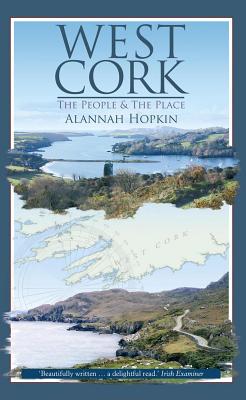 West Cork By Alannah Hopkin Cover Image