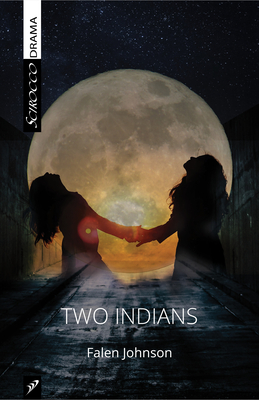 Two Indians By Falen Johnson Cover Image