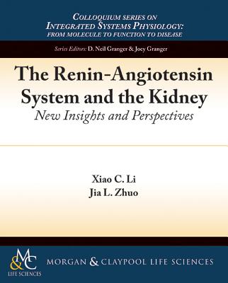 The Renin-Angiotensin System and the Kidney: New Insights and Perspectives Cover Image