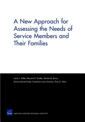 A New Approach for Assessing the Needs of Service Members and Their Families (Rand Corporation Monograph)