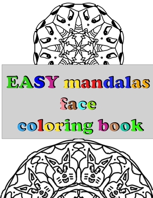 Easy Mandalas Adult Coloring Book for Beginners: Simple, Easy, and