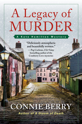 A Legacy of Murder: A Kate Hamilton Mystery