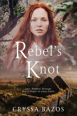 Rebel's Knot By Cryssa Bazos Cover Image