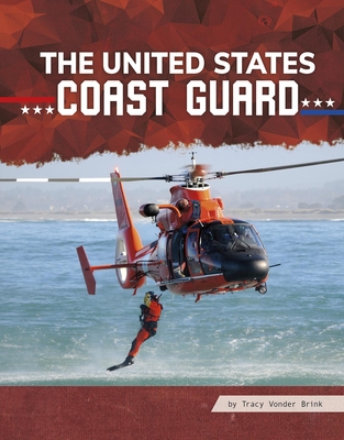 Cover for The United States Coast Guard