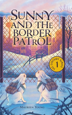 Sunny and the Border Patrol Cover Image