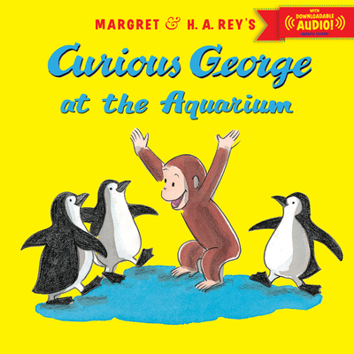 Curious George at the Aquarium By H. A. Rey, Margret Rey Cover Image