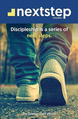 Nextstep, Volume 1 By Evangelical Catholic Cover Image