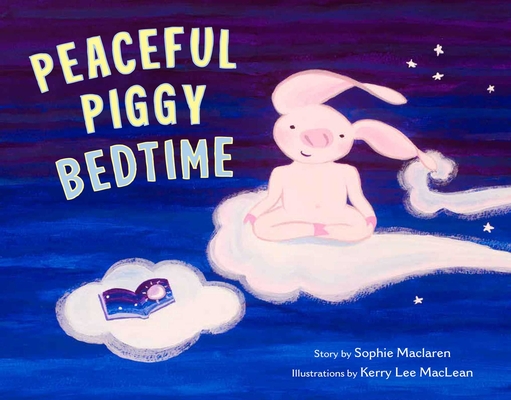 Cover for Peaceful Piggy Bedtime
