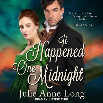 It Happened One Midnight (Pennyroyal Green #8) By Julie Anne Long, Justine Eyre (Read by) Cover Image