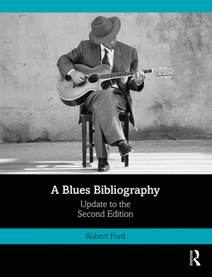 A Blues Bibliography: Second Edition: Volume 2 Cover Image