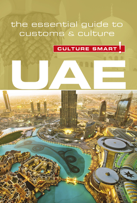 UAE - Culture Smart!: The Essential Guide to Customs & Culture Cover Image