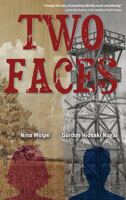 Two Faces By Nina Wolpe, Gordon Hideaki Nagai Cover Image