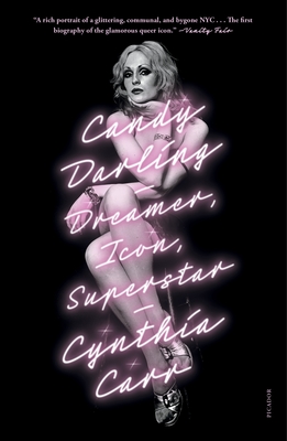 Candy Darling: Dreamer, Icon, Superstar Cover Image