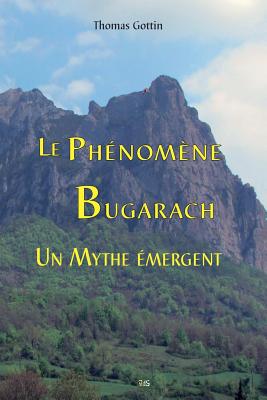 Le Phénomène Bugarach: Un Mythe émergent (Serpent Rouge #23)