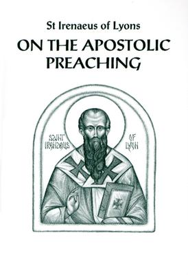 On the Apostolic Preaching (Popular Patristics #17) Cover Image