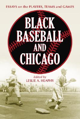 Satchel Paige and Company: Essays on the Kansas City Monarchs, Their  Greatest Star and the Negro Leagues (Jerry Malloy Conference Series, 2)