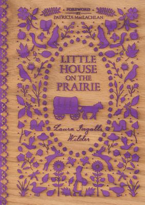Little House on the Prairie By Laura Ingalls Wilder Cover Image