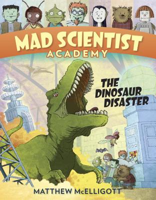 Cover Image for Mad Scientist Academy: The Dinosaur Disaster
