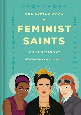 Cover for The Little Book of Feminist Saints
