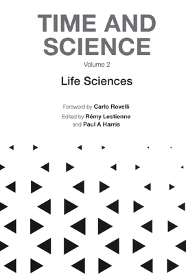 Time and Science - Volume 2: Life Sciences Cover Image
